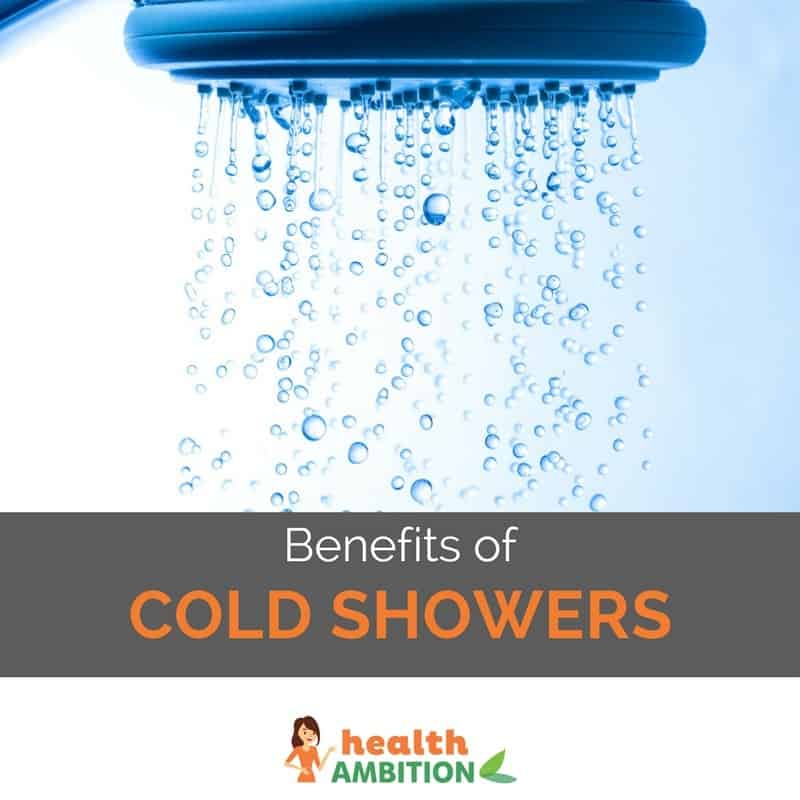 Water coming from a shower head with the caption "Benefits of Cold Showers."