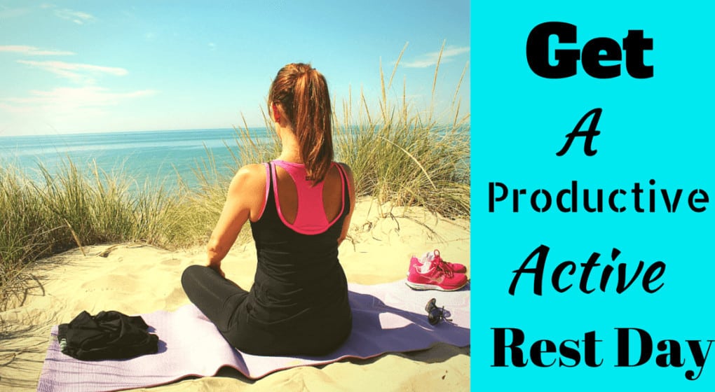 A woman meditating on a sandy shore with the title "Get a Productive Active Rest Day"