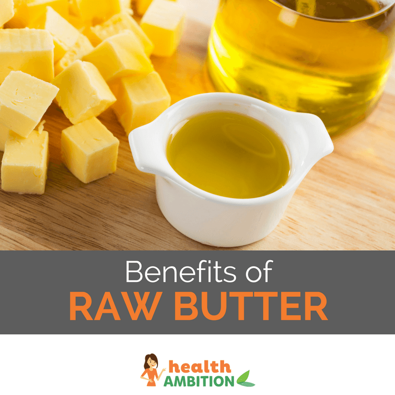 A cup of buttery liquid next to butter cubes and a jar of oil with the title "Benefits of Raw Butter"