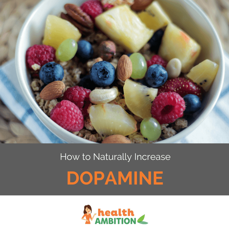 A bowl of fruit with the title "How to Increase Naturally Dopamine"