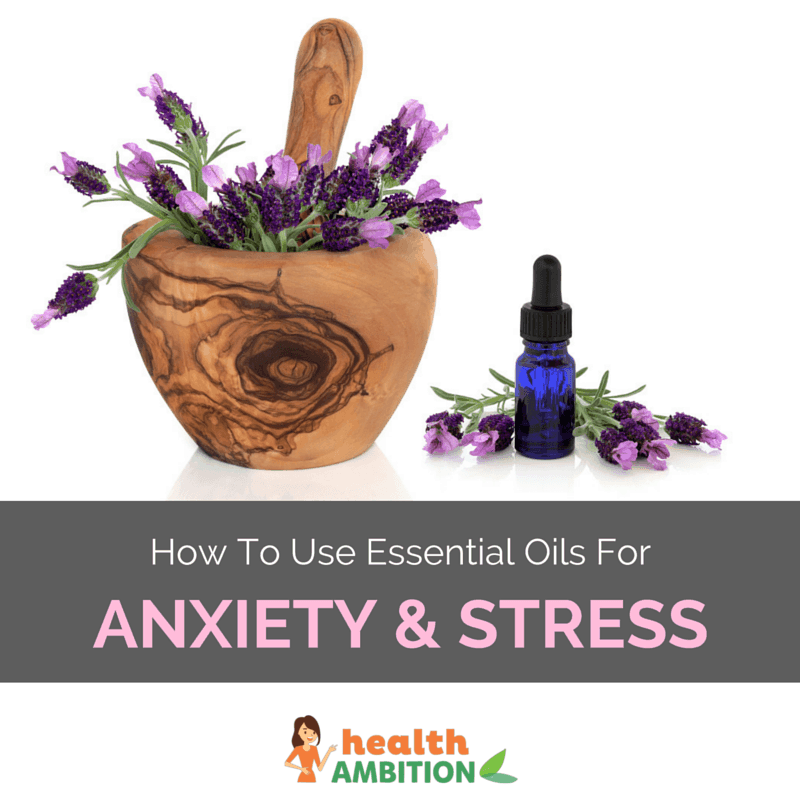 A bowl of lavender and Essential oil with the title "How to Use Essential Oils for Anxiety and Depression."