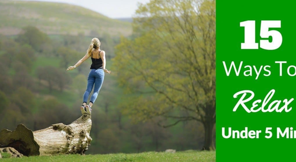 A woman jumping off a rock in joy with the title "15 Easy Ways To Relax Under 5 Minutes"