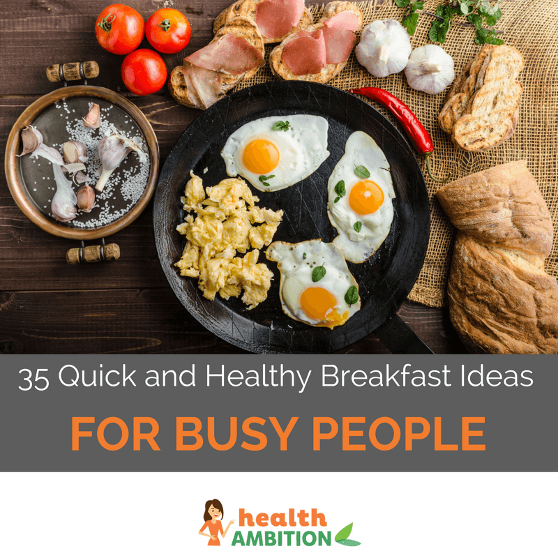 cooked and scrambled eggs in a pan with vegetables with the title "35 Quick and Healthy Breakfast Ideas For Busy People"