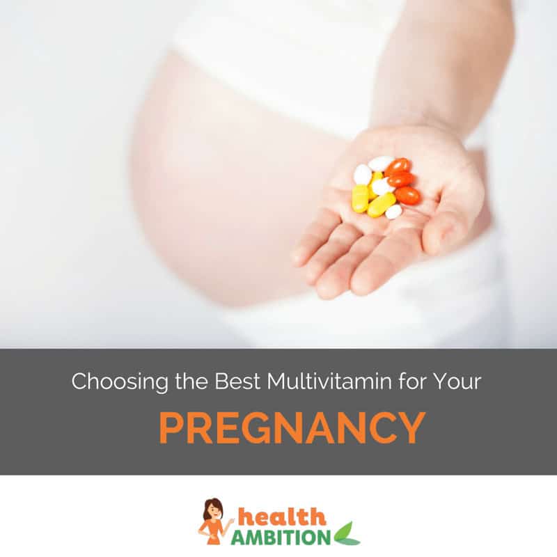 A pregnant woman holding a handful of capsules with the title "Choosing the best multivitamin for your pregnancy"