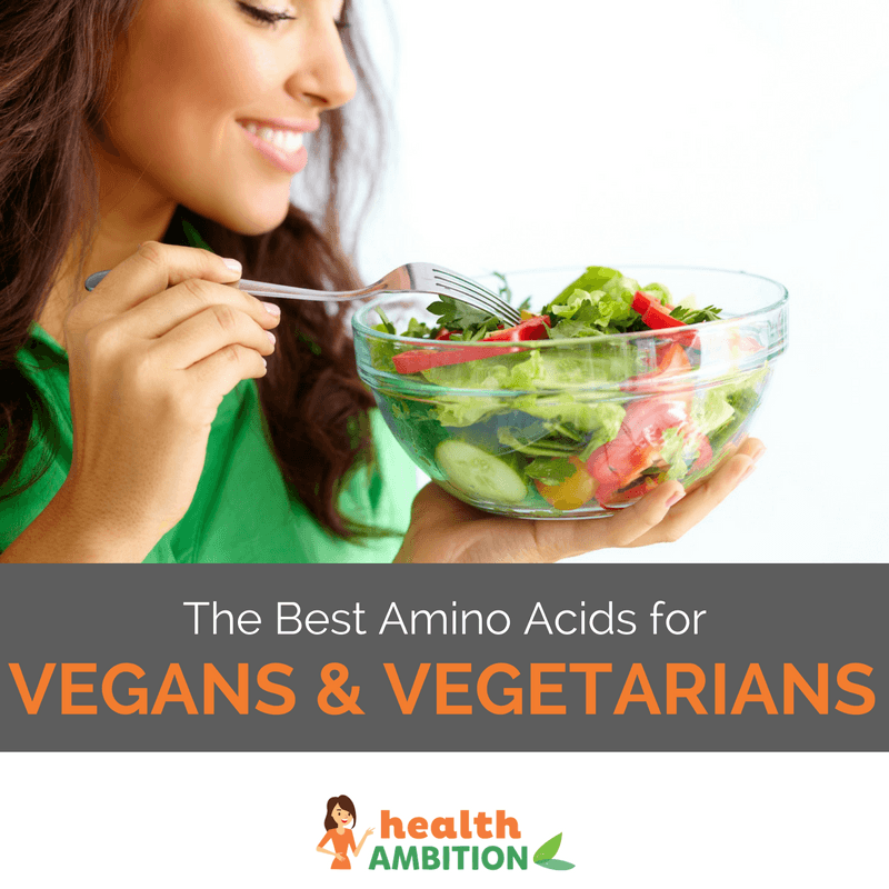 A woman eating a bowl of salad with the title "The Best Amino Acids for Vegans & Vegetarians"