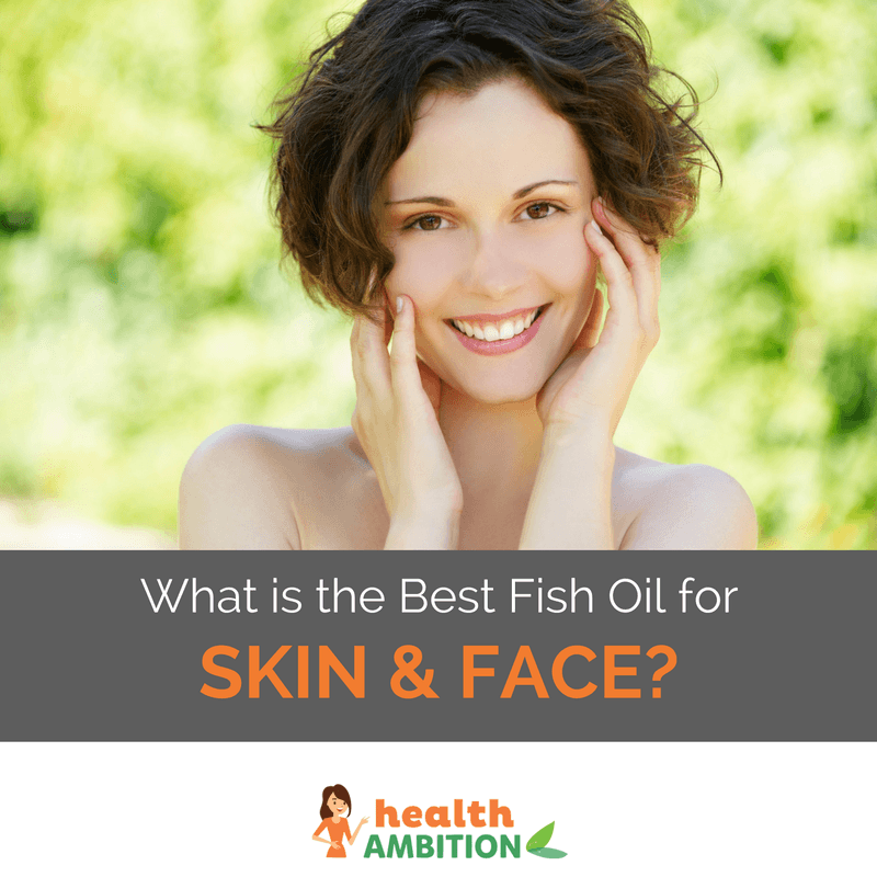 A smiling woman with the title "What is the Best Fish Oil for Skin and Face?"