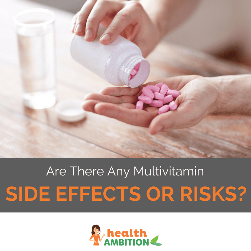 A handful of tablets "Are There Any Multivitamin Side Effects or Risks?"