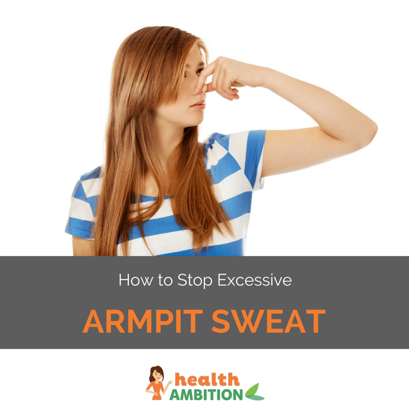 A woman holding her nose with the title "How to Stop Excessive Armpit Sweat"